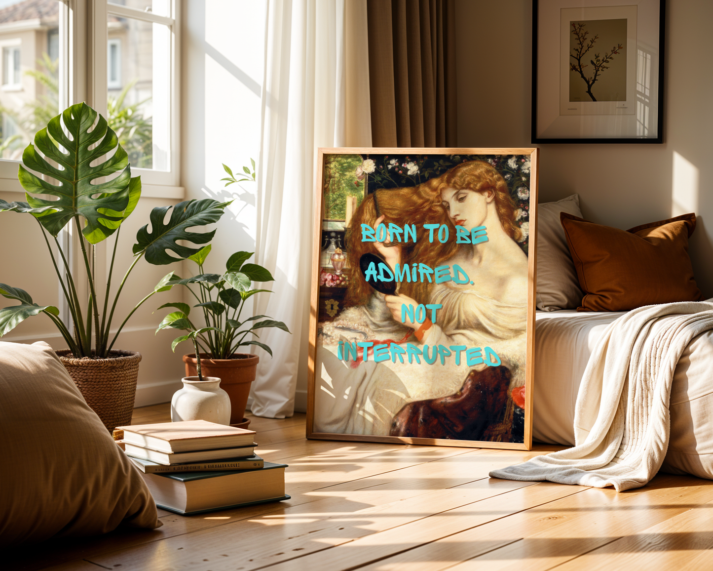 Born to Be Admired Wall Art Print
