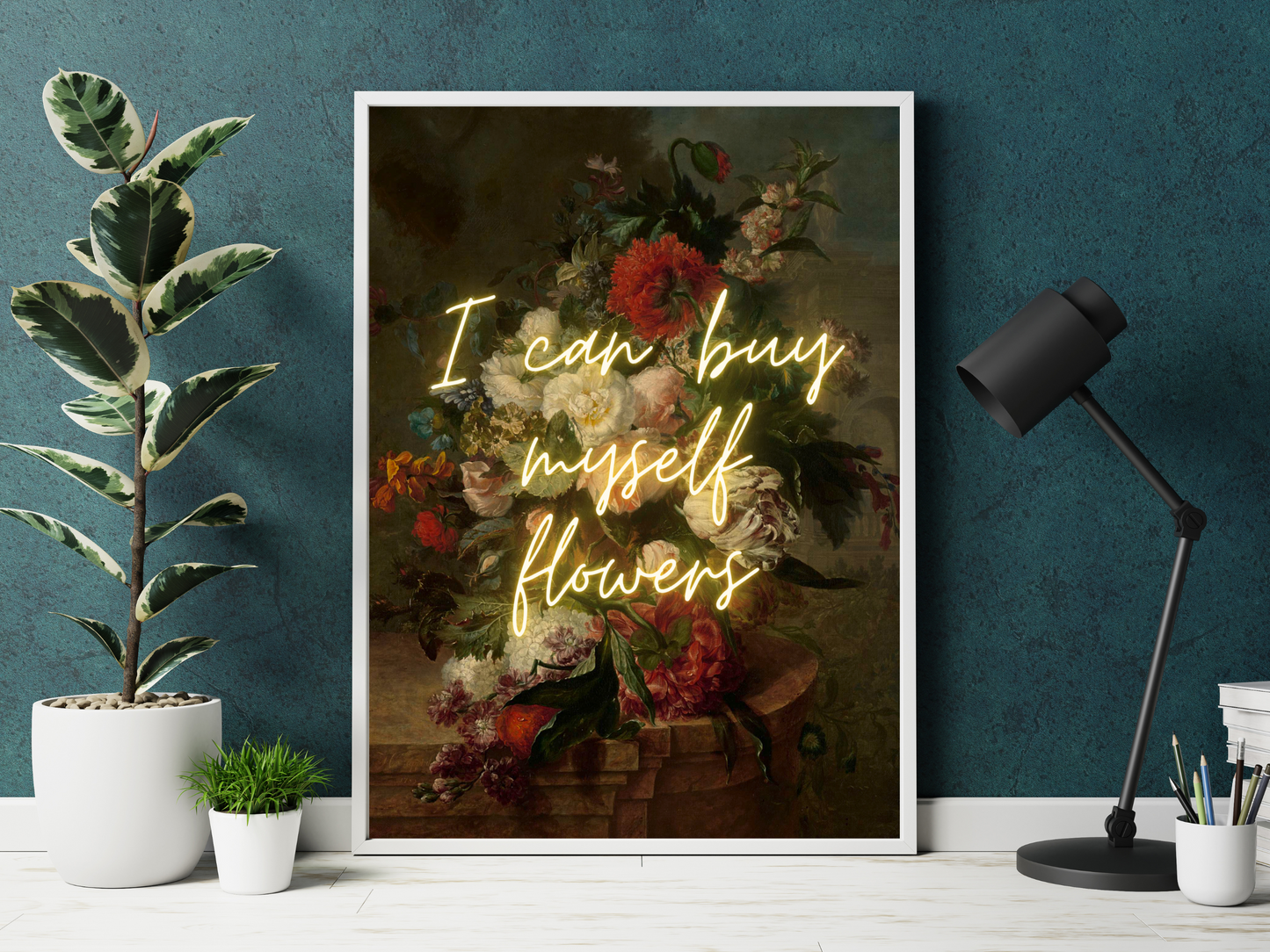 I Can Buy Myself Flowers Neon Poster | Maximalist Wall Art