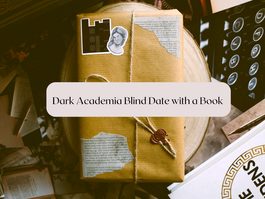 Blind Date With A Book Dark Academia Edition