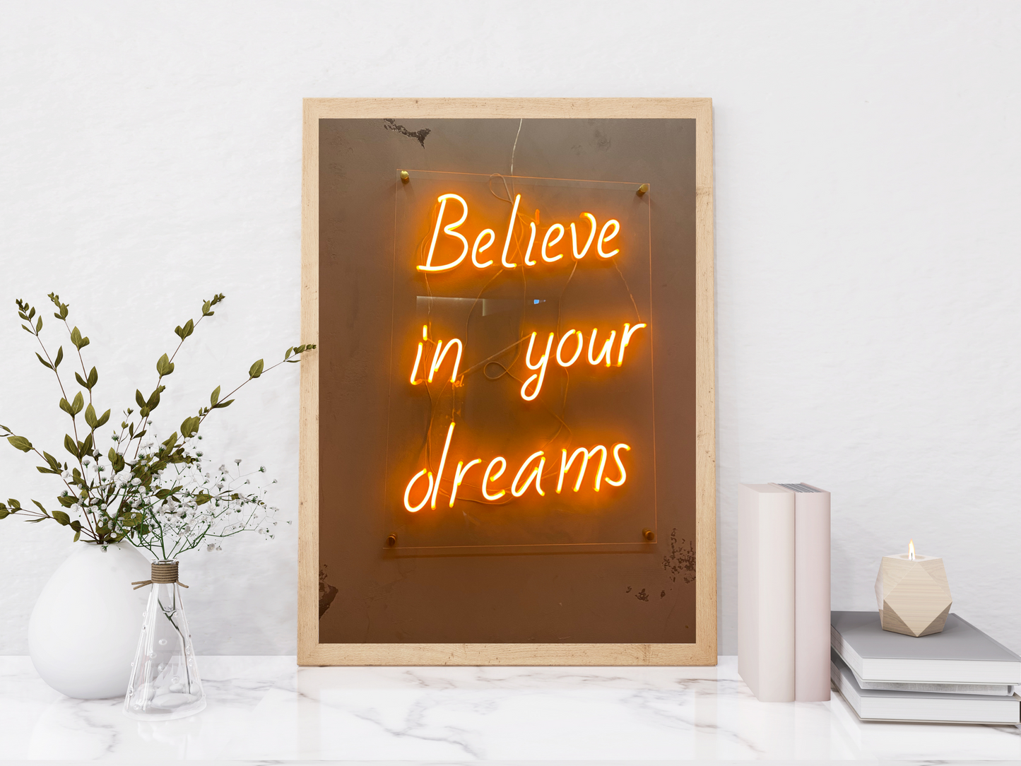 Believe in Your Dreams Neon Quote Print