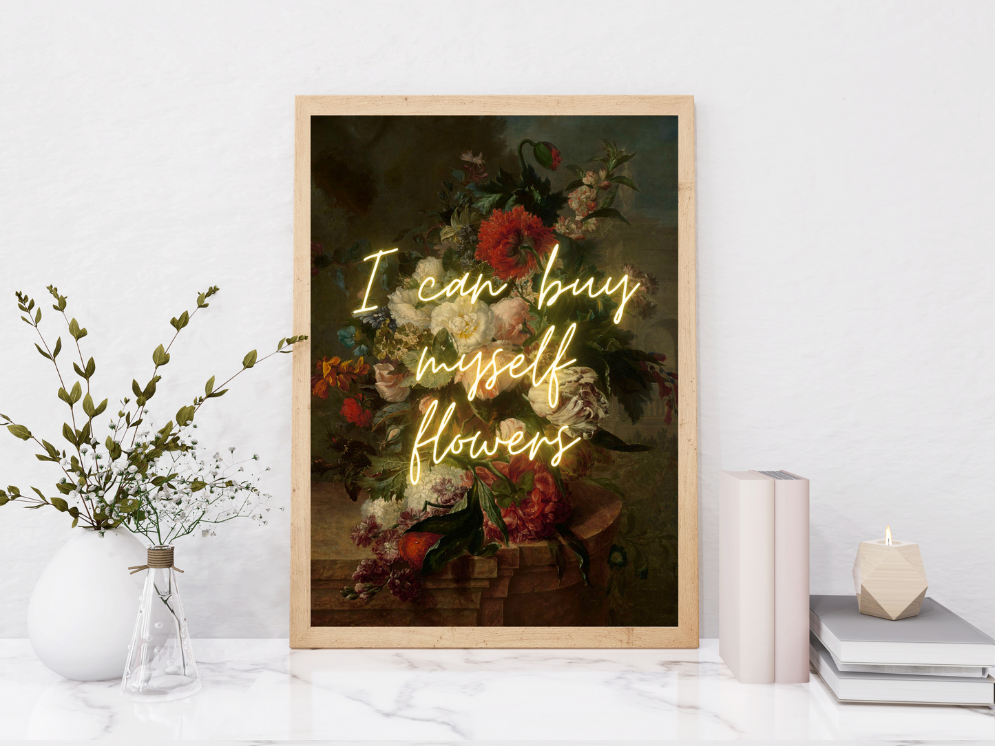 I Can Buy Myself Flowers Neon Poster | Maximalist Wall Art