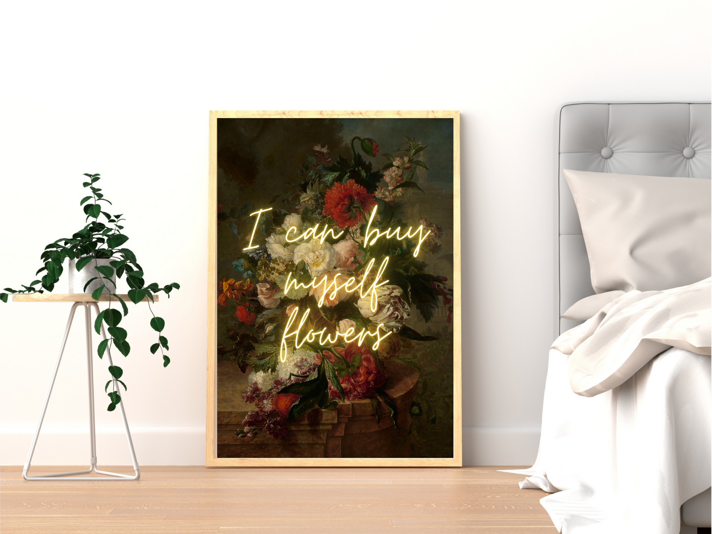 I Can Buy Myself Flowers Neon Poster | Maximalist Wall Art