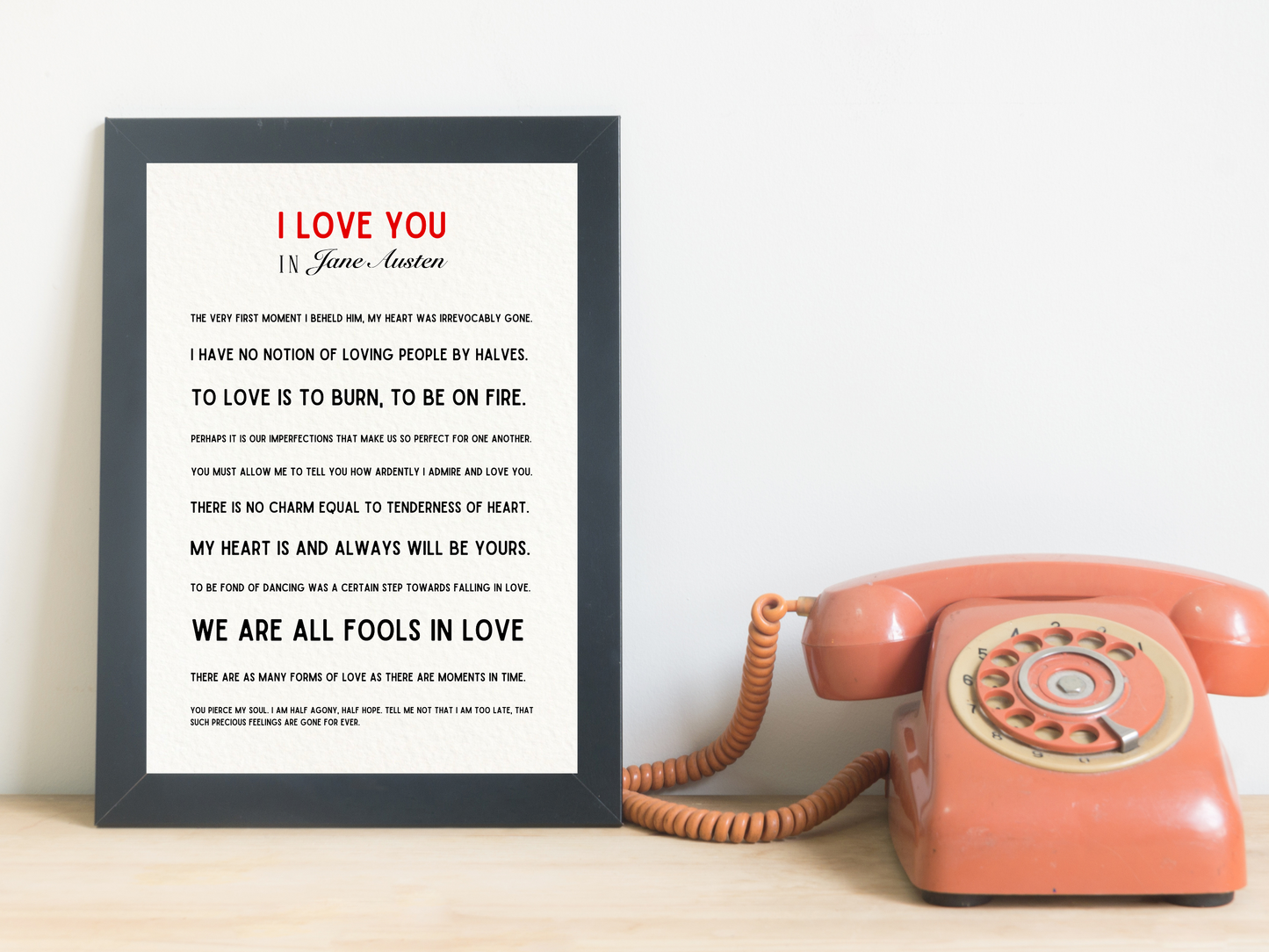 I Love You Jane Austen Quote Print