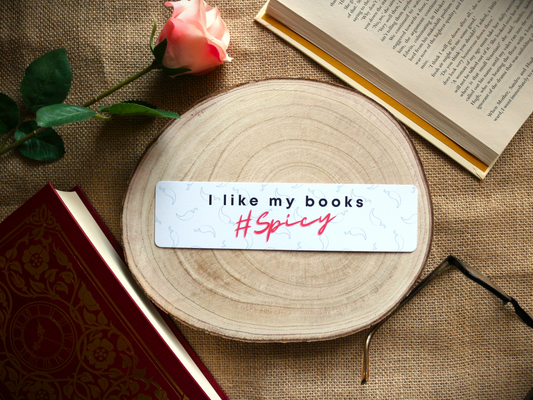 I Like My Books #Spicy Bookmark