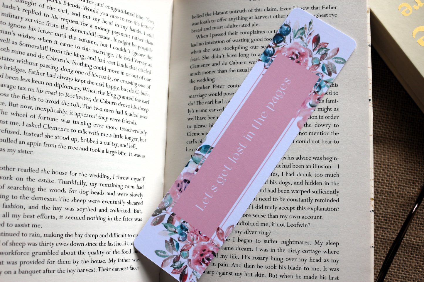 Let's Get Lost in the Pages Floral Bookmark