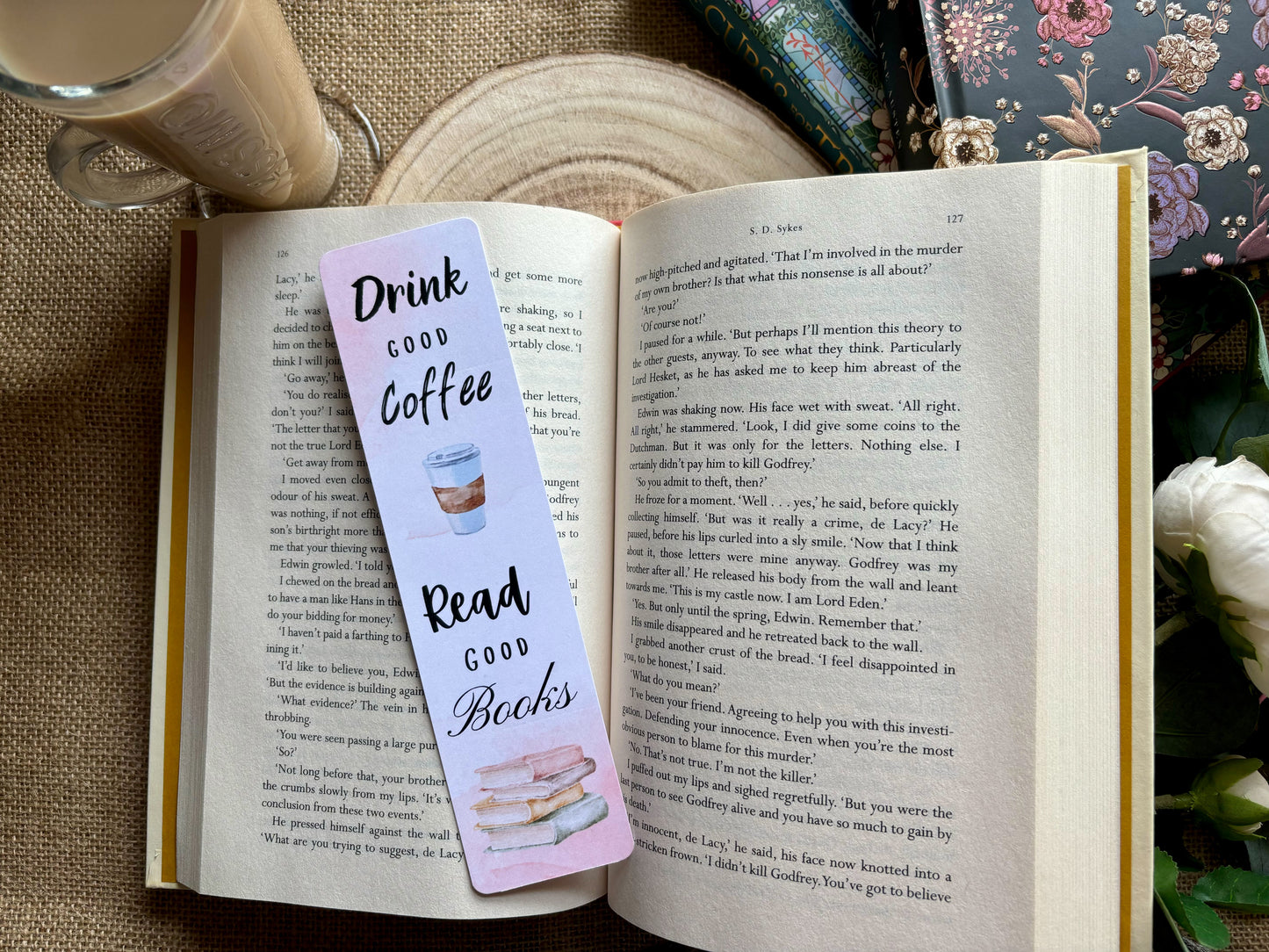 Drink Good Coffee Read Good Books Bookmark