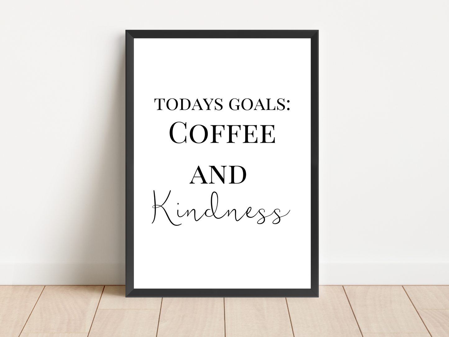 Coffee and Kindness Print